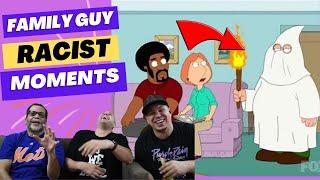 Family Guy Most Racist Moments REACTION