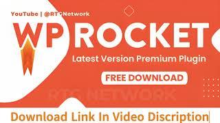 WP Rocket Premium Free Download v3.14.4.2 [100% Working]