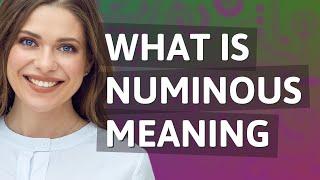 Numinous | meaning of Numinous