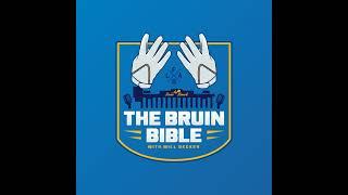 "The Bruin Bible" Episode 2 with Bruin Report Beat Writer Mike Regalado