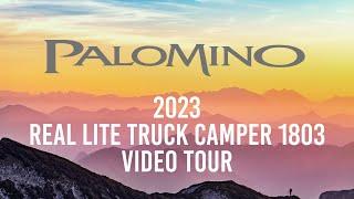 2023 Palomino Real Lite Truck Camper HS1803 Video Tour