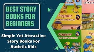 Best Story Books For Autistic Kids | Simple Story Books For Beginners |