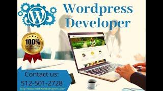 Wordpress Developer Austin - (512-501-2728) - Wordpress Development Company