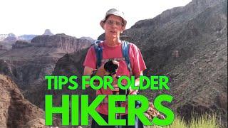 Tips for older hikers: Accommodating aging.