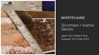 Teichmann + Soehne - Danubo [Altin Village & Mine]