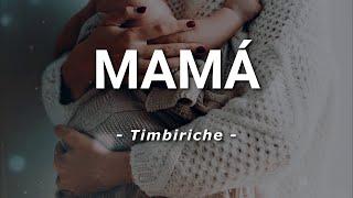 Timbiriche - Mamá - Letra