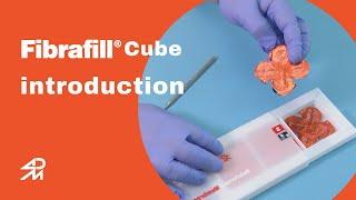 Fibrafill Cube Introduction