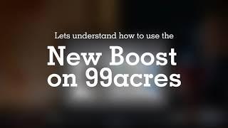 Boost on 99acres