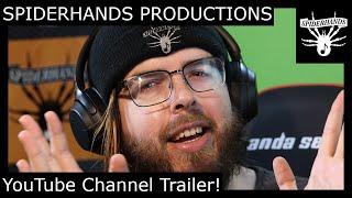 Welcome to the SPIDERHANDS PRODUCTIONS YouTube Page!