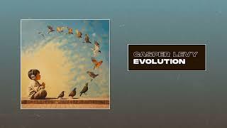 Casper Levy - Evolution