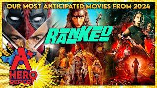 Ranking Our Most Anticipated Films from 2024! - A+ Hero Report