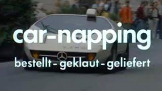 CAR-NAPPING 1980 (Trailer ) bestellt, geklaut, geliefert!!!