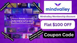 Mindvalley Coupon Code 2024 |Mindvalley Student Discount | Mindvalley Membership Discount