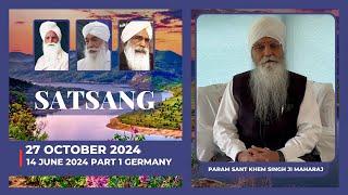 Param Sant Khem Singhji Maharaj - 14 June 2024 (Part 1) Germany