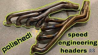 POLISHING MY NEW SPEED ENGINEERING HEADERS!!