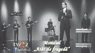 Mondial - Atât de fragedă, pe versuri de Mihai Eminescu (@Arhiva TVR)