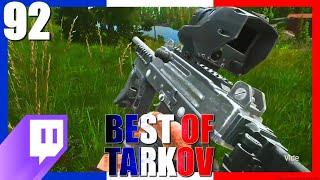 IL EST TROP FORT ! #92 - Best Of Tarkov FR / Francophone