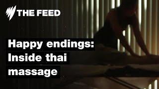 Happy Endings - Inside suburban Thai massage parlours | Investigation | SBS The Feed