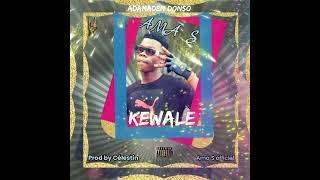 AMA S_-KEWAKE-_PROD-BY_-_ROYAL-PRODICTION(ADMDD)