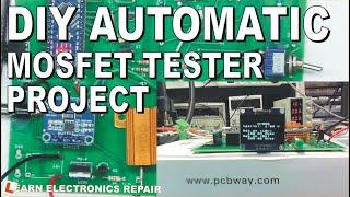 Low Cost DIY Automatic Mosfet Analyzer Curve Plotter Project