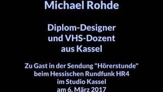 Michael Rohde am 6. März 2017 zu Gast in der HR4 Hörerstunde