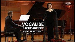 "Vocalise" (Rachmaninoff) —  Olga Peretyatko