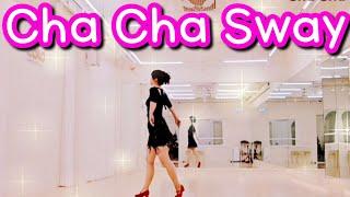 Cha Cha Sway Line Dance l Improver l 차차 스웨이 라인댄스 l 노원 라라 라인댄스