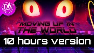 DAGames - Moving Up in the world (10 hours version)