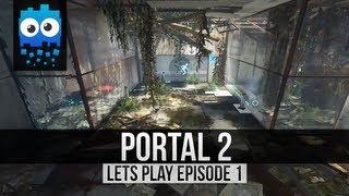 Let's Play Portal 2 - Part 1 - Welcome Back!