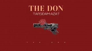 The Don - Tarsidam Azat | OFFICIAL TRACK دِ دان - ترسیدم ازت