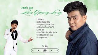 Tuyển Tập Nhạc Trữ Tình Quê Hương - Lâm Quang Long
