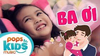 Ba Ơi - Bé Bảo An | Nhạc Thiếu Nhi Gia Đình