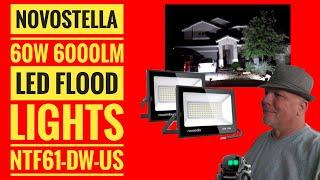 Novostella  60W 6000LM LED Flood Lights 2 pack NTF61 DW Testing and Review