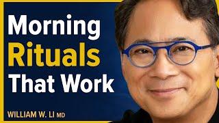 My Morning Routine For Optimizing Overall Health, Lifespan & Longevity | Dr. William Li