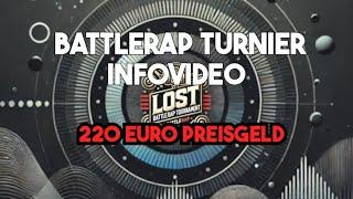 (220€) LOST S1 Ankündigung - Battlerap Turnier [1.9.24 Frist]