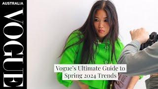 Vogue’s Ultimate Guide to Spring 2024 Trends | Vogue Australia