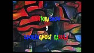 SpokenGhost DaRula - TUNETODASHOW (Audio)