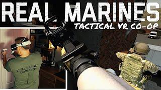 REAL MARINES | ONWARD | META QUEST 2  | VETERAN 24 TANGOS | Virtual reality Tactical Simulation