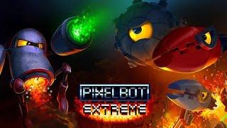 pixelBOT EXTREME!PS5 4k HDR Gameplay 1