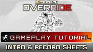 BATTLETECH Override Part 1 - Intro & Record Sheets Tutorial