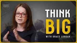 Think Big For Career Success | Dr Grace Lordan