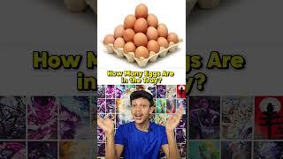 How Many Eggs Are in the Tray?  | Optical illusion! 