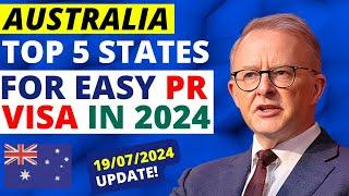 Australia Top 5 States for Easy PR Visa in 2024 | Australia Visa Update