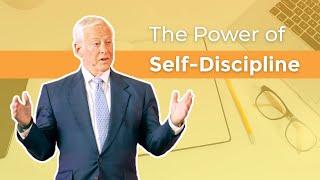 How to Use the Power of Self-Discipline | Brian Tracy