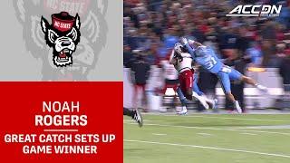 NC State's Noah Rogers Catch In Double Coverage Catch Sets Up Hollywood Smothers' Game Winning TD