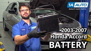 How to Replace Battery 2003-2007 Honda Accord