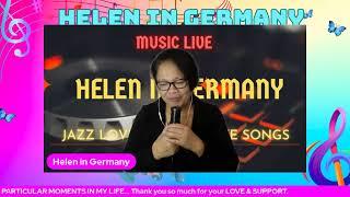 Memories Love Songs with Helen in Germany the Singing Bird Version || Covers...