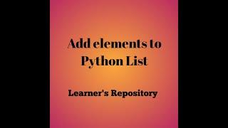 Add Elements to a Python List Datatype