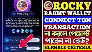 Rocky Rabbit Airdrop Eligible Task | Rocky Rabbit TON Transaction | Rocky Rabbit Update