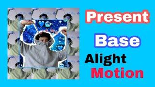 Present base Alight motion #2 | Gabriel Phrince